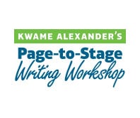 Kwame Alexander's Page to Stage