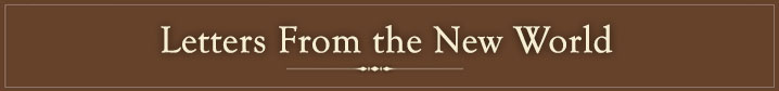 Letters From the New World