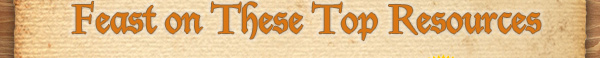 FEAST ON THESE TOP RESOURCES