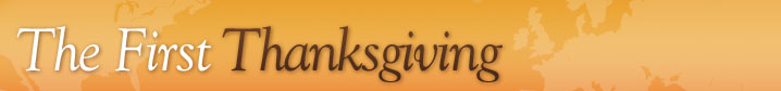 The First Thanksgiving: Virtual Field Trips, Videos, and Slideshow