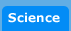 Science