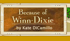 Because of Winn-Dixie by Kate DiCamillo